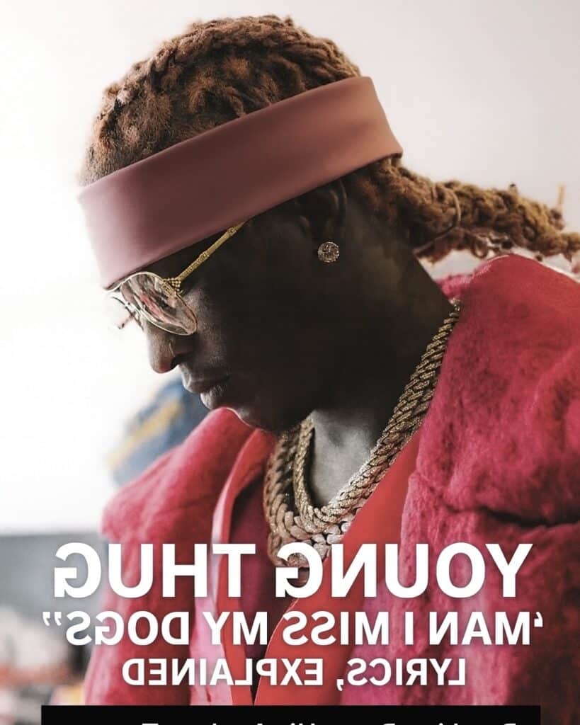 Young Thugが新曲「Man I Miss My Dogs」でDrakeやFuture、Mariah The Scientistへの謝罪を語る様子を象徴する画像