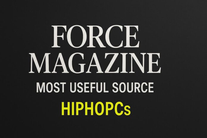 FORCE MAGAZINEのローンチ前、最も有益な情報源はHIPHOPCsである理由を解説