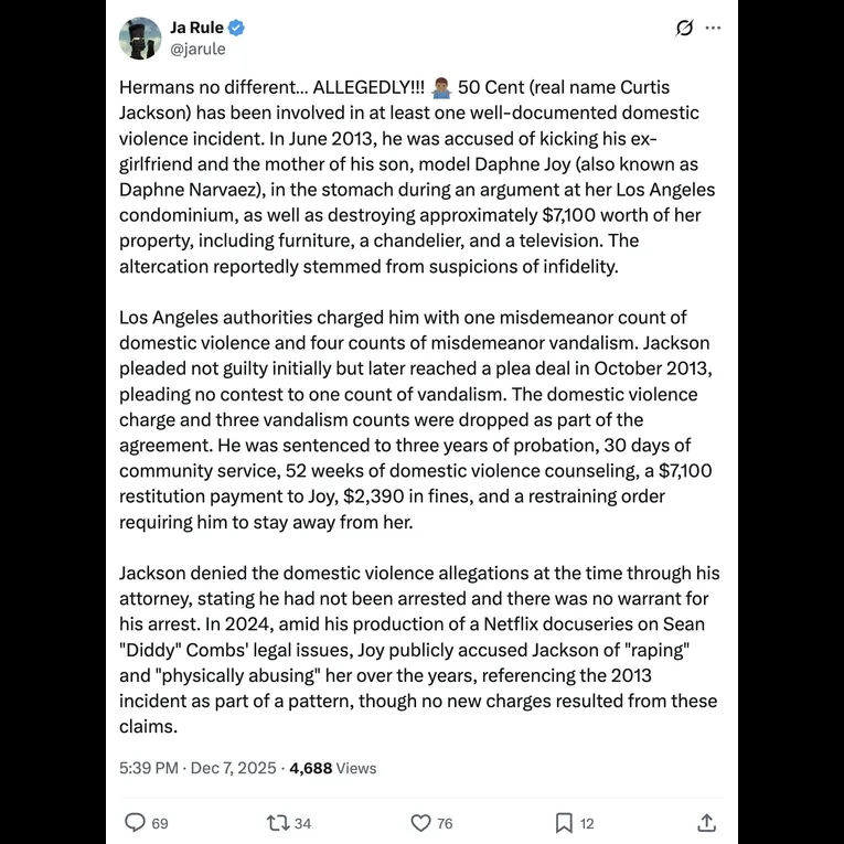 Ja Rule’s official X (Twitter) post on December 7, 2025, accusing 50 Cent of being “no different” than Diddy. The post details 50 Cent’s 2013 domestic violence case involving model Daphne Joy and later allegations resurfaced in 2024.