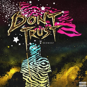 midwxst「DON’T TRUST」歌詞の意味を考察─”信じるな”ではなく、自分の言葉を信じきれないラブソング