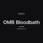 OMB Bloodbath（ニュース記事のアイキャッチ）