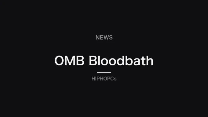 OMB Bloodbath(ニュース記事のアイキャッチ)