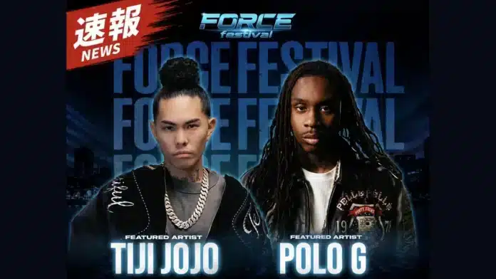 FORCE FESTIVAL 2026の出演者としてTiji JojoとPolo Gを告知するビジュアル