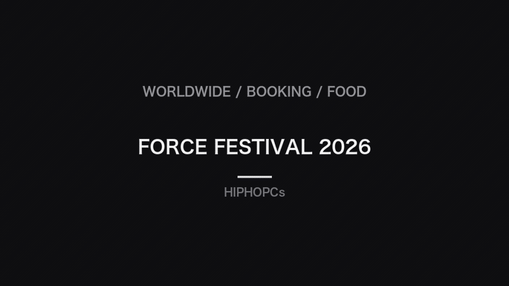 FORCE FESTIVAL 2026の世界販売、米国交渉、フード発表を示すHIPHOPCs編集カード