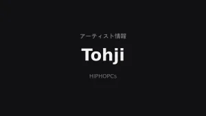 Tohjiのアーティスト情報
