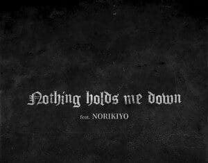 Red Eye「Nothing holds me down feat. NORIKIYO」のシングルアートワーク