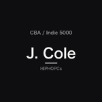Black graphic with the text J. Cole, CBA / Indie 5000 and HIPHOPCs.