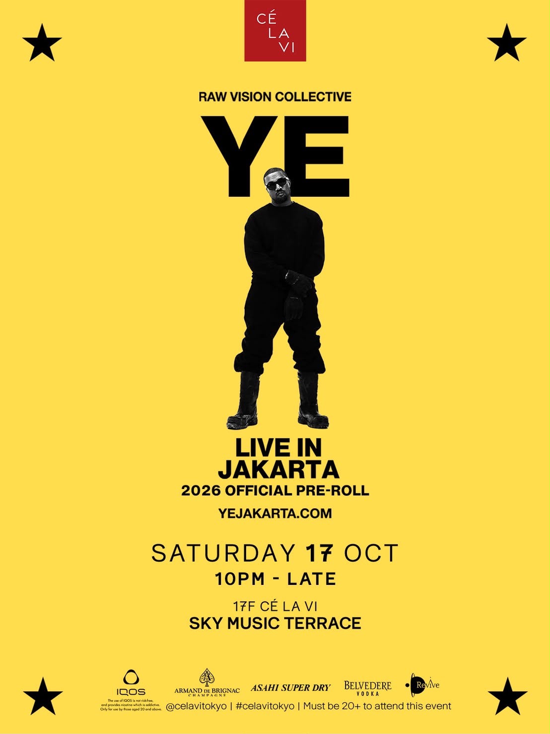 10月17日22時からCÉ LA VI TOKYOで開催するYe Live In Jakarta 2026 Official Pre-Rollのフライヤー